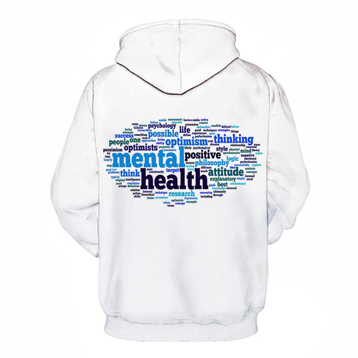 Mental Health Comes First  3D - Sweatshirt, Hoodie, Pullover