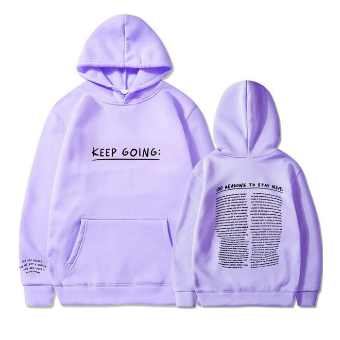 100 Reasons To Keep Going Hoodie