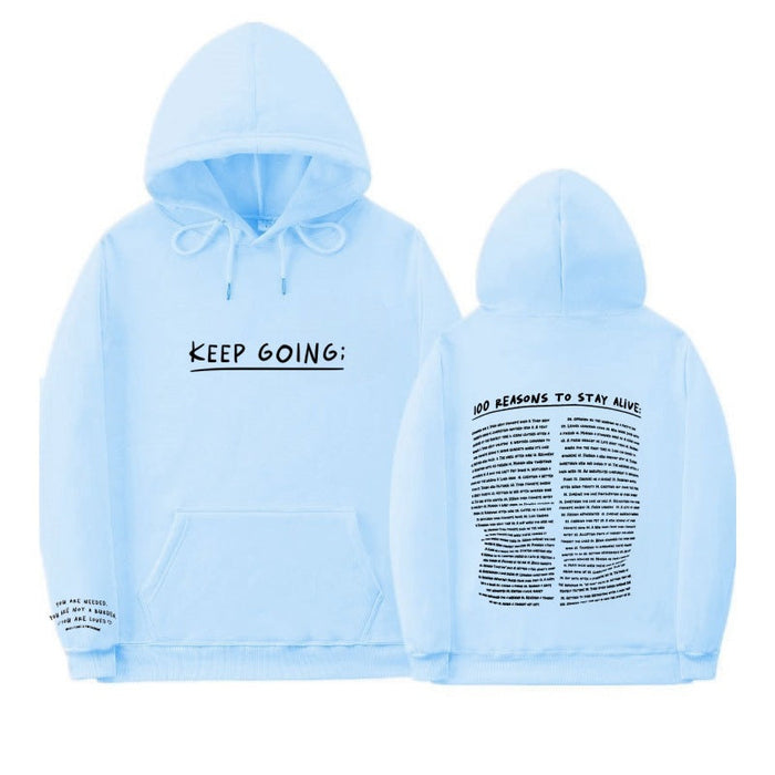 100 Reasons To Keep Going Hoodie