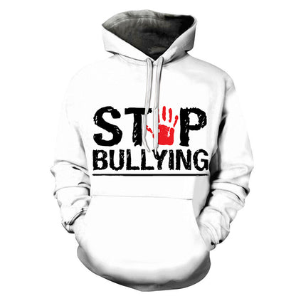 Stop Bullying 3D - Sweatshirt, Hoodie, Pullover