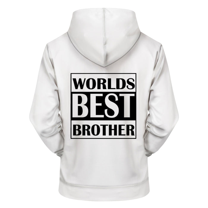 Worlds Best Brother 3D - Sweatshirt, Hoodie, Pullover