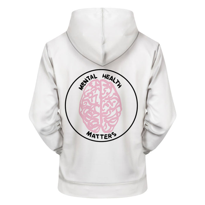 Mental Health Matters 3D - Sweatshirt, Hoodie, Pullover