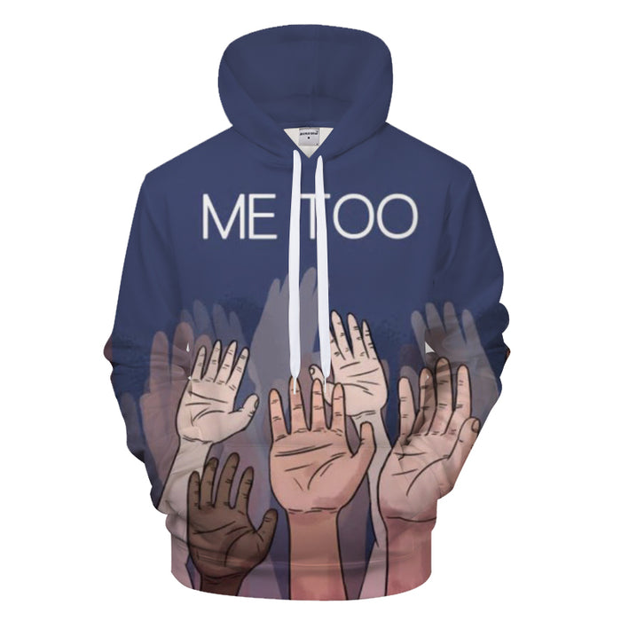 Together We Stand Me Too 3D - Sweatshirt, Hoodie, Pullover