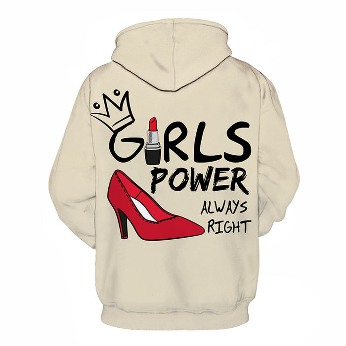 Always Right Girl Power 3D - Sweatshirt, Hoodie, Pullover