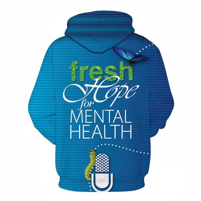 Fresh Hope Mental Health Awareness - 3D - Sweatshirt, Hoodie, Pullover