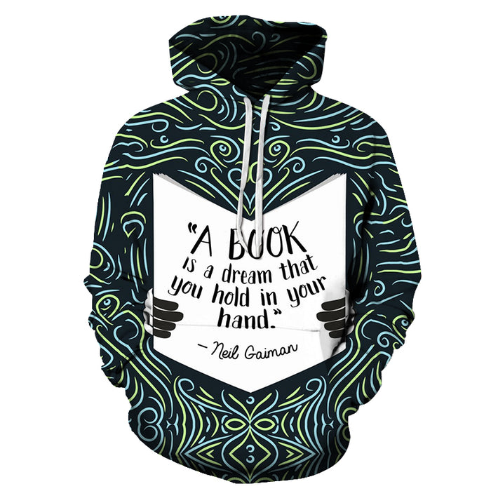 Book Is A Dream 3D - Sweatshirt, Hoodie, Pullover