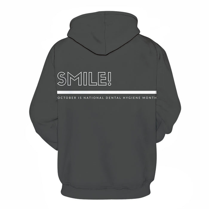 Smile Dentist 3D Hoodie Sweatshirt Pullover