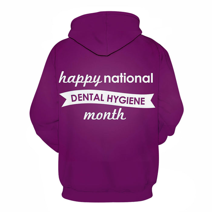 Hygiene Month Dentist 3D Hoodie Sweatshirt Pullover