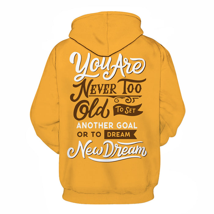 New Dreams Positive Quote 3D Hoodie Sweatshirt Pullover