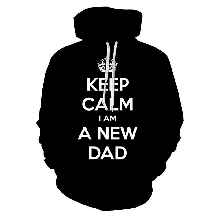 I Am A New Dad 3D - Sweatshirt, Hoodie, Pullover