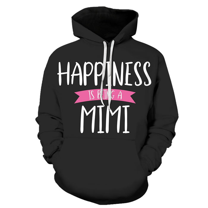 Happiness Grandma 3D - Sweatshirt, Hoodie, Pullover