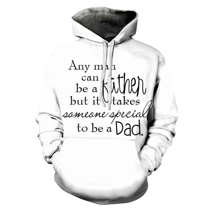 Dad You are Special 3D - Sweatshirt, Hoodie, Pullover