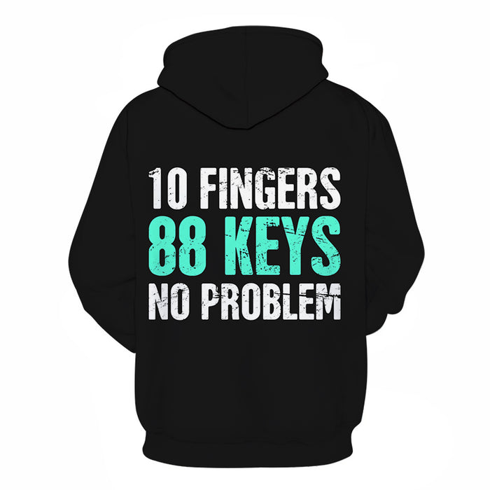 3D 10 Fingers, 88 Keys No Problem - Hoodie, Sweatshirt, Pullover