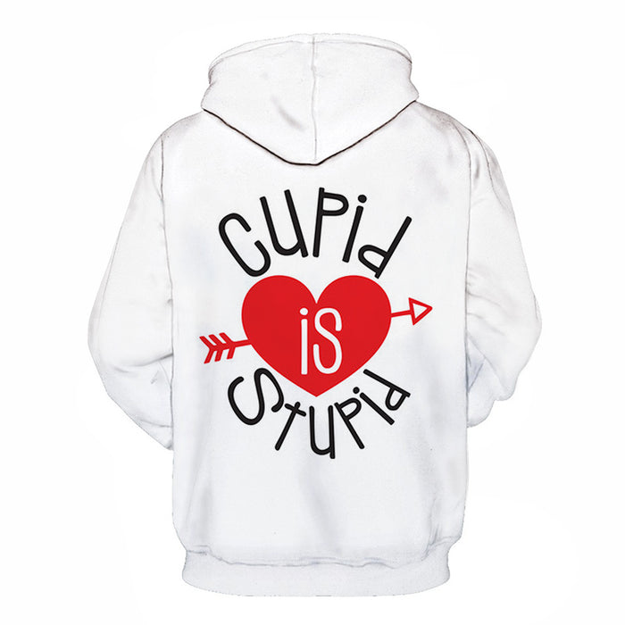 Cupid is Stupid 3D - Sweatshirt, Hoodie, Pullover