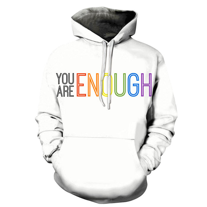 You are Enough 3D - Sweatshirt, Hoodie, Pullover