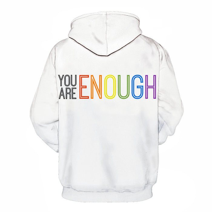 You are Enough 3D - Sweatshirt, Hoodie, Pullover