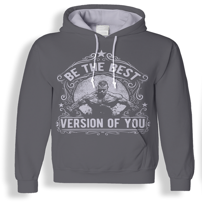 Be The Best Version Of You 3D Hoodie