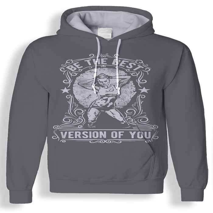 Be The Best Version Of You Girl Version 3D Hoodie